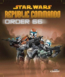 Обложка игры «Republic Commando: Order 66»