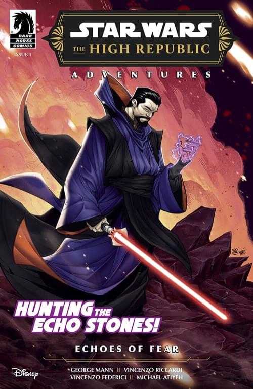 Обложка: The High Republic Adventures — Echoes of Fear, Джордж Манн (текст), Винченцо Федеричи, Винченцо Риккарди, Хуан Саму и Джорджия Джио Спозито (рисунок)